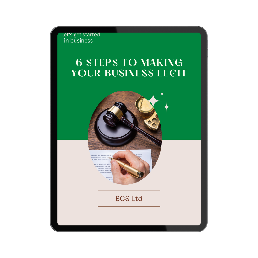6 Steps To Making Your Business Legit